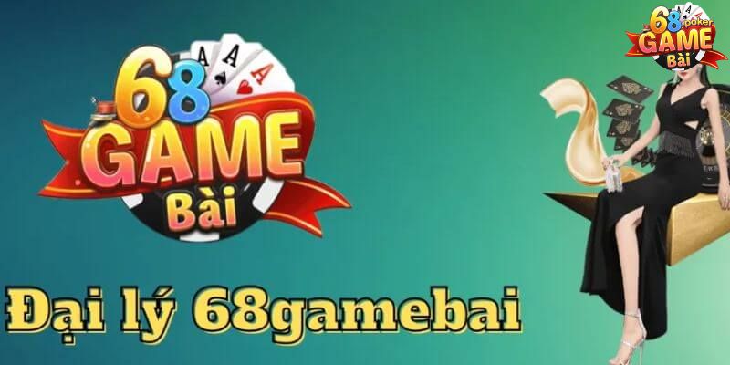 Hướng dẫn các bước đăng ký trở thành đại lý 68 Game Bài